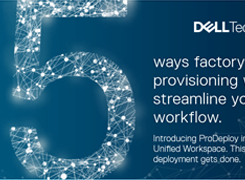 5 ways factory provisioning will streamline your IT workflow