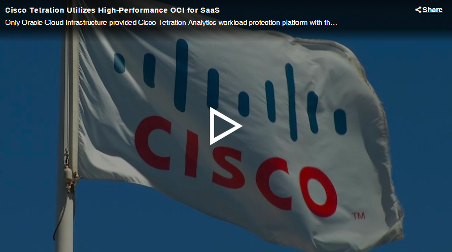 Cisco Tetration Utilizes High-Performance OCI for SaaS 