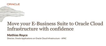 Moving E-Business Suite to OCI with confidence