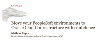Moving PeopleSoft to OCI with confidence